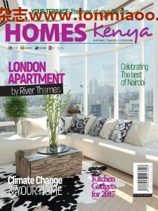 [东非版]Homes Kenya 肯尼亚室内设计PDF电子杂志 2017年2-3月刊