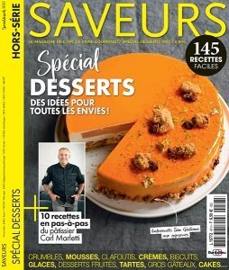 [法国版]Saveurs Hors-Série – Spécial Desserts 2022 (No. 47)美食烘培电子杂志PDF下载