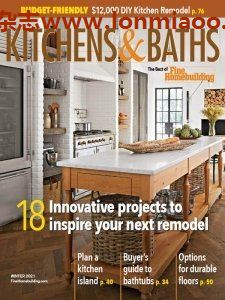 [美国版]Kitchens & Baths 厨房与卫浴设计杂志 2021年冬季刊