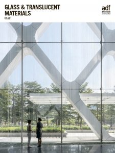 [美国版] Architects Datafile – Glass and Translucent Materials 03.2022 Supplement建筑景观设计电子杂志PDF下载